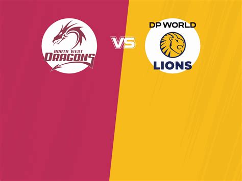 dp world lions vs north west dragons